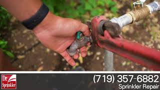 2021 Sprinkler System Repair from Dr. Sprinkler Repair (Colorado Springs, CO)