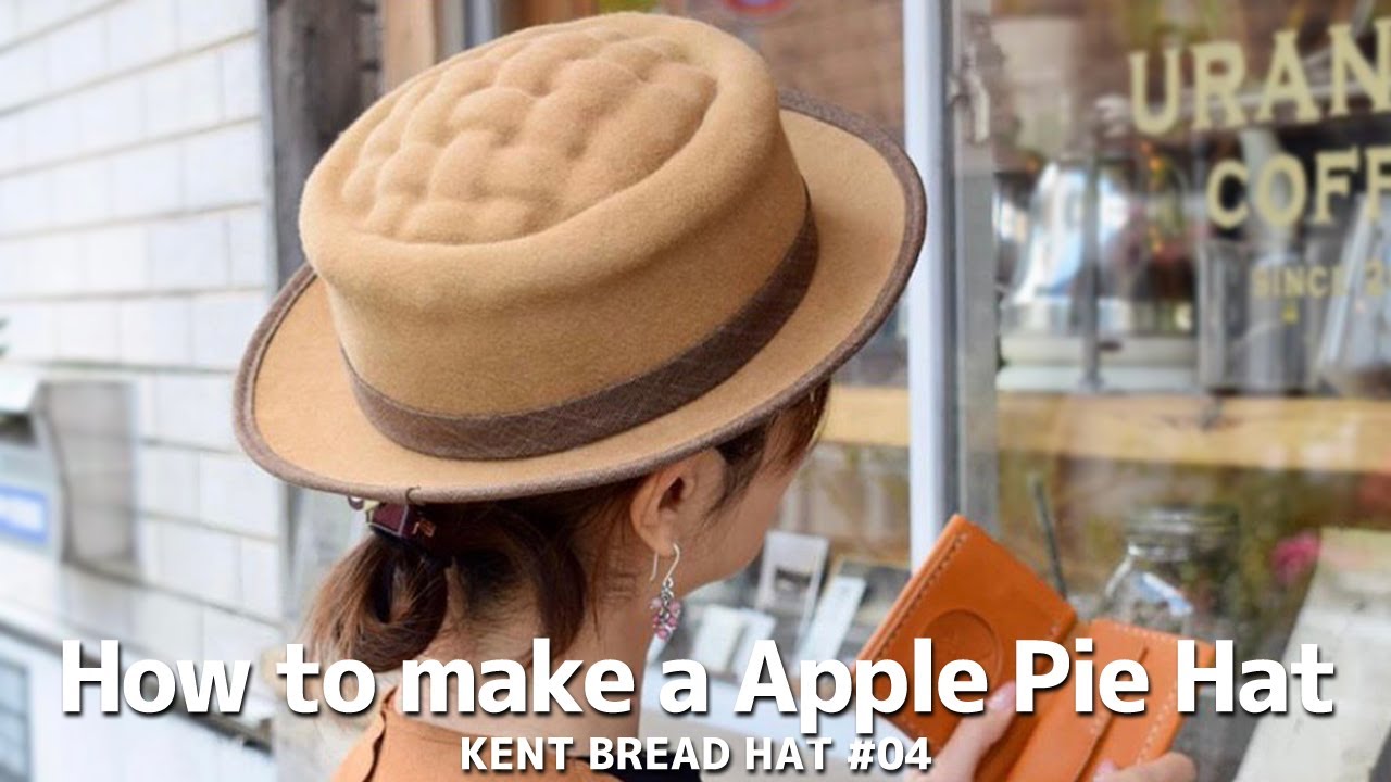 KENT BREAD HAT　アップルパイ麦わら帽子　カンカン帽 職人技】アップルパイハットができるまで【KENT BREAD HAT ＃04
