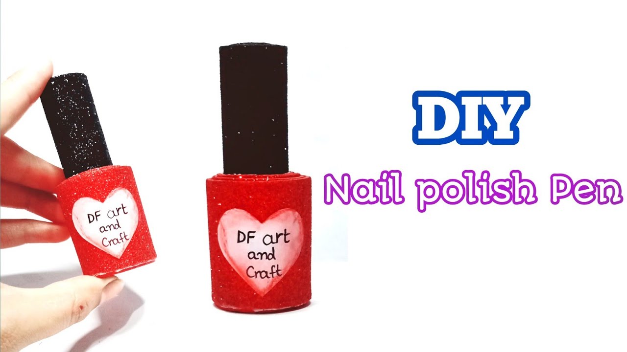 DIY Homemade Nail Polish Pen School Supplies Craft How To Make Diy homemade nail polish pen school supplies craft how to make
