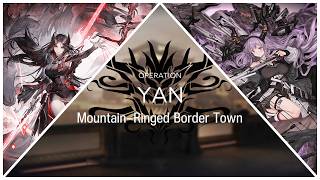 Annihilation 23: Mountain-Ringed Border Town || Arknights