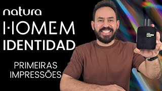Natura Homem Identidad | Perfume masculino da natura com ótimo custo benefício | Novo Natura Homem