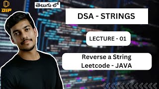 Reverse a String || String Algorithms || DSA || In Telugu #dsa #codingintelugu  #java #strings