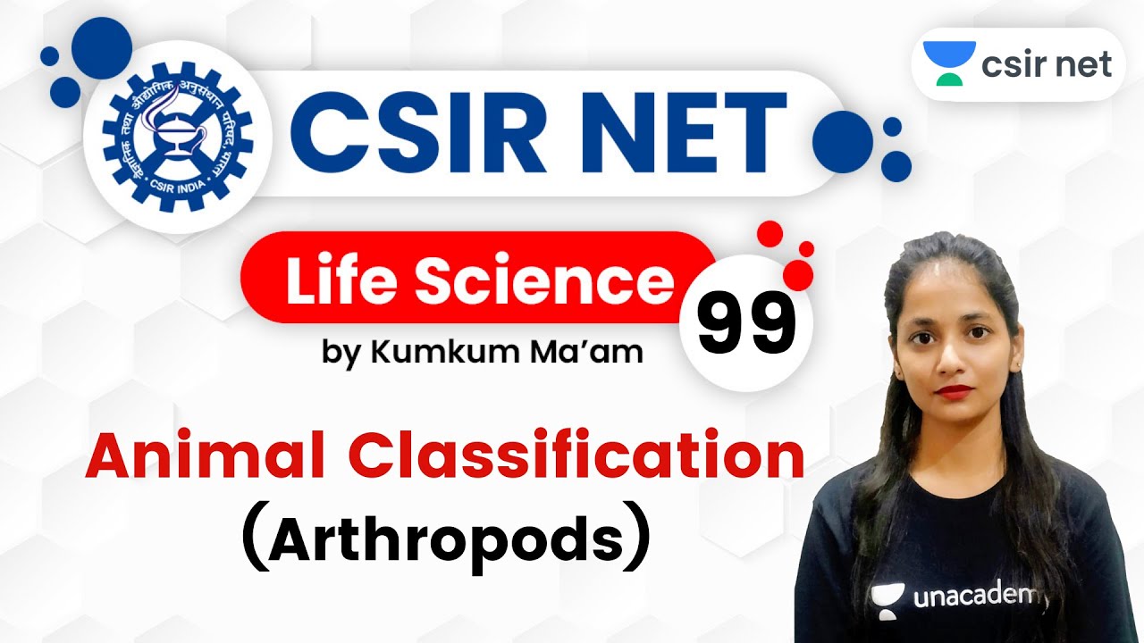 4:00 PM - CSIR UGC NET 2020 | Life Science by Kumkum Gautam | Animal Classification (Arthropods)