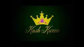 Kush Kween - Cali King