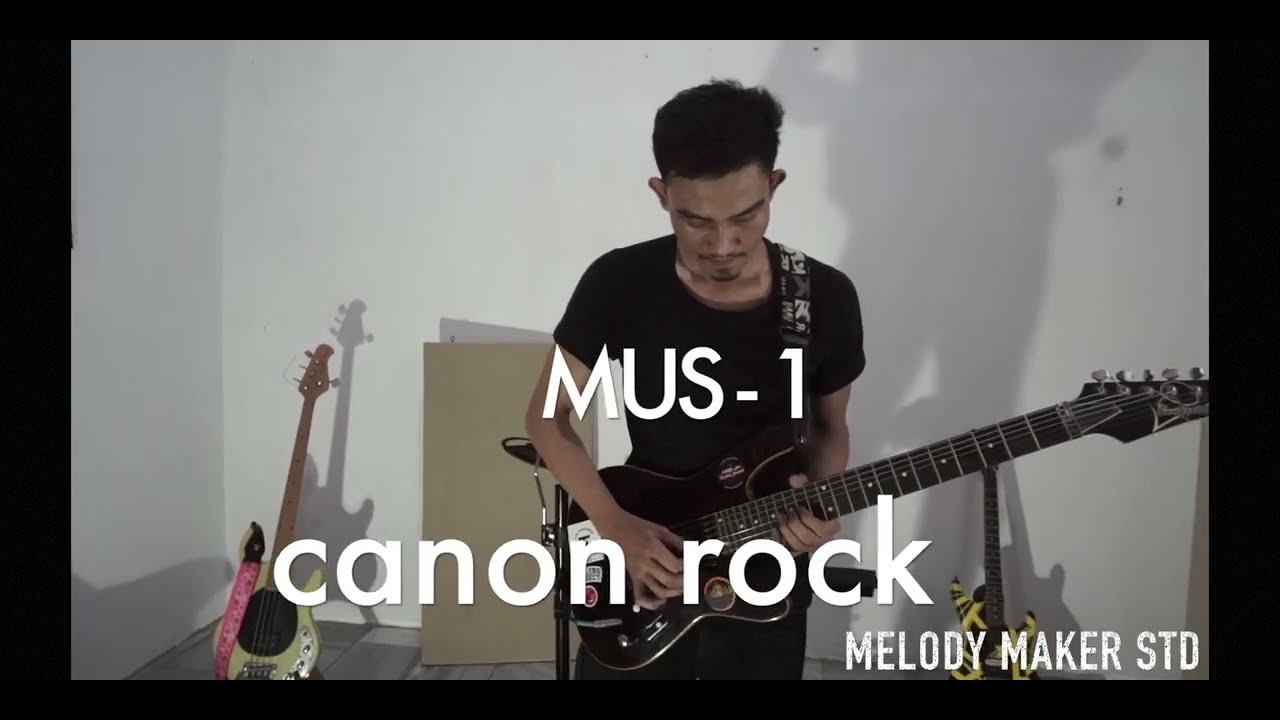 mus - canon rock (guitar cover lampung)