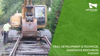 Trail Development and Technical Assistance Resources Webinar | Trail Expert Network