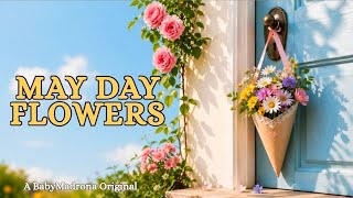 May Day Flowers 🌸 Beltane Family Song | May Day Music 