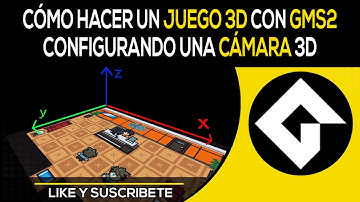 Cámaras 3D - Como Hacer Un Juego 3D En Game Maker Studio 2