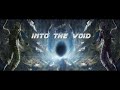 Into the void reprise  a musical odyssey a triphop mix