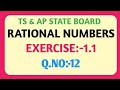 #Rational numbers II Class 8 II Exercise:-1.1 II Q.no:- 12 II