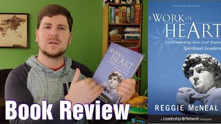 A Work of Heart by Reggie McNeal - Book Review by Daniel Conner 236 views 3 years ago 5 minutes, 21 seconds
