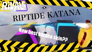 RIPTIDE KATANA SKIN SHOWCASE in Roblox Rivals