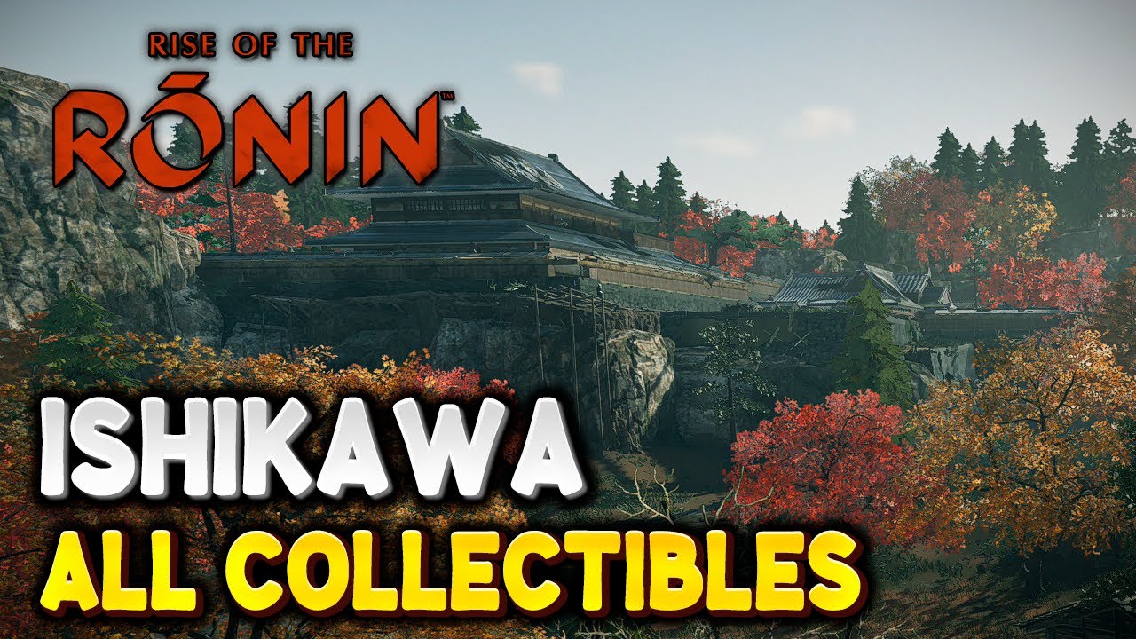 Rise of the Ronin ISHIKAWA All Collectible Locations (Chests