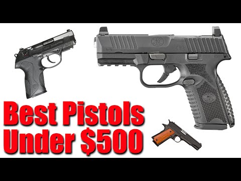 Top 10 Best Pistols Under $500