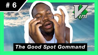 The Good Spot Command | Vim | Ramba Academy