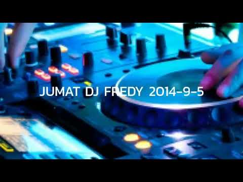 SABTU DJ FREDY 2014-8-2 | WELCOME KELUARGA PAPIKAT, MMC, MBC