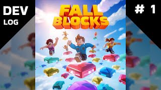 Roblox Fall Blocks - DevLog #1: Map Generator & Physics Test 🛠️