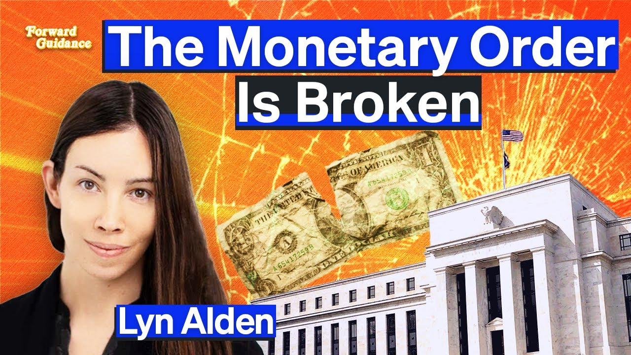 The Global Monetary Order Is Broken, Says Lyn Alden