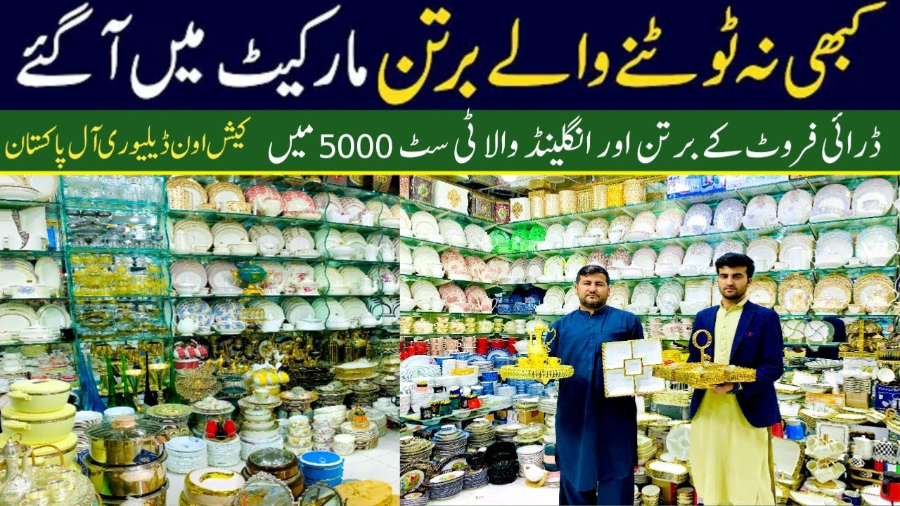 Largest crockery market in Peshawar Khan crockery wholesale market in Peshawar karkhano Market