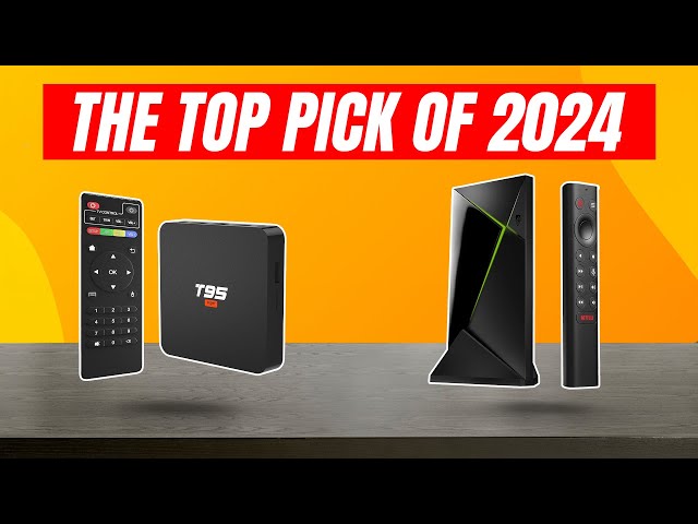 Best Android TV box 2024: Our pick of the top Android TV devices