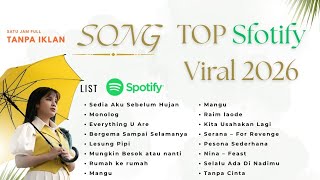 Top Hits Spotify  2025 - 2026 |Lagu Viral Indonesia \u0026 Tiktok Hits
