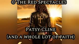 Patsy Cline (and a whole lot of faith)