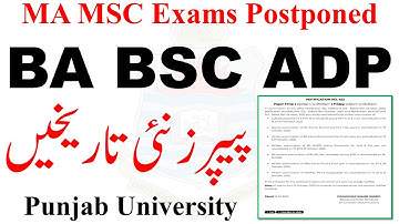 PU MA MSC BS LLB BBA Exams Postponed New Dates | ADP Exams 2025 | BA BSC ADP Exams 2025 Supply