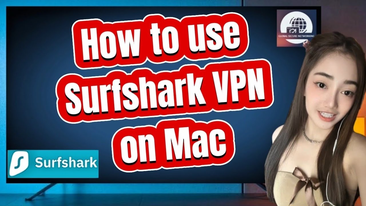 How to Use Surfshark VPN on Mac (Step-by-Step Tutorial)