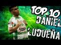 Top 10  goles daniel luduea