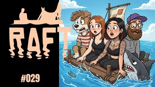 ⛵ Raft 🦈 // 🎮 LiveLetsPlay German // E029