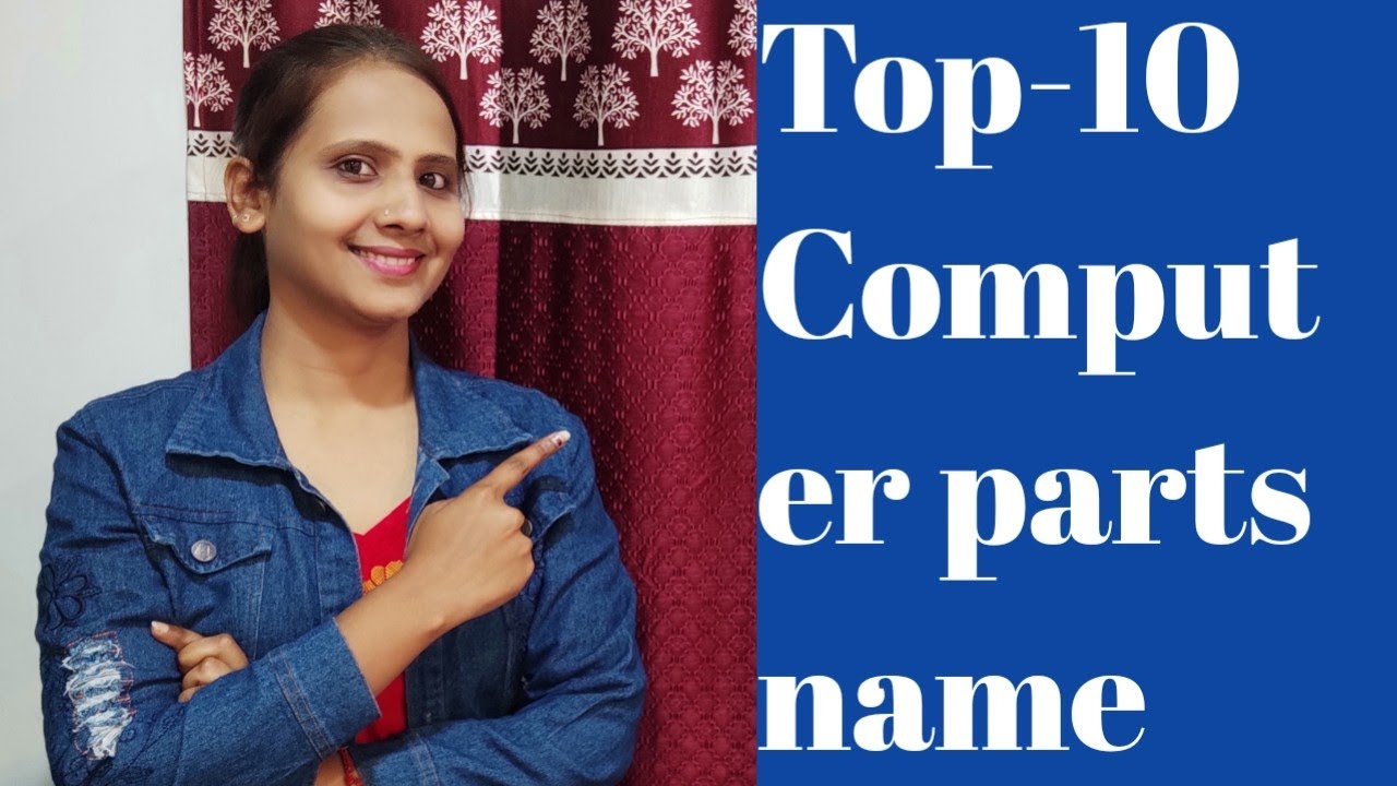 Top-10 Computers parts name | computer parts | computer parts