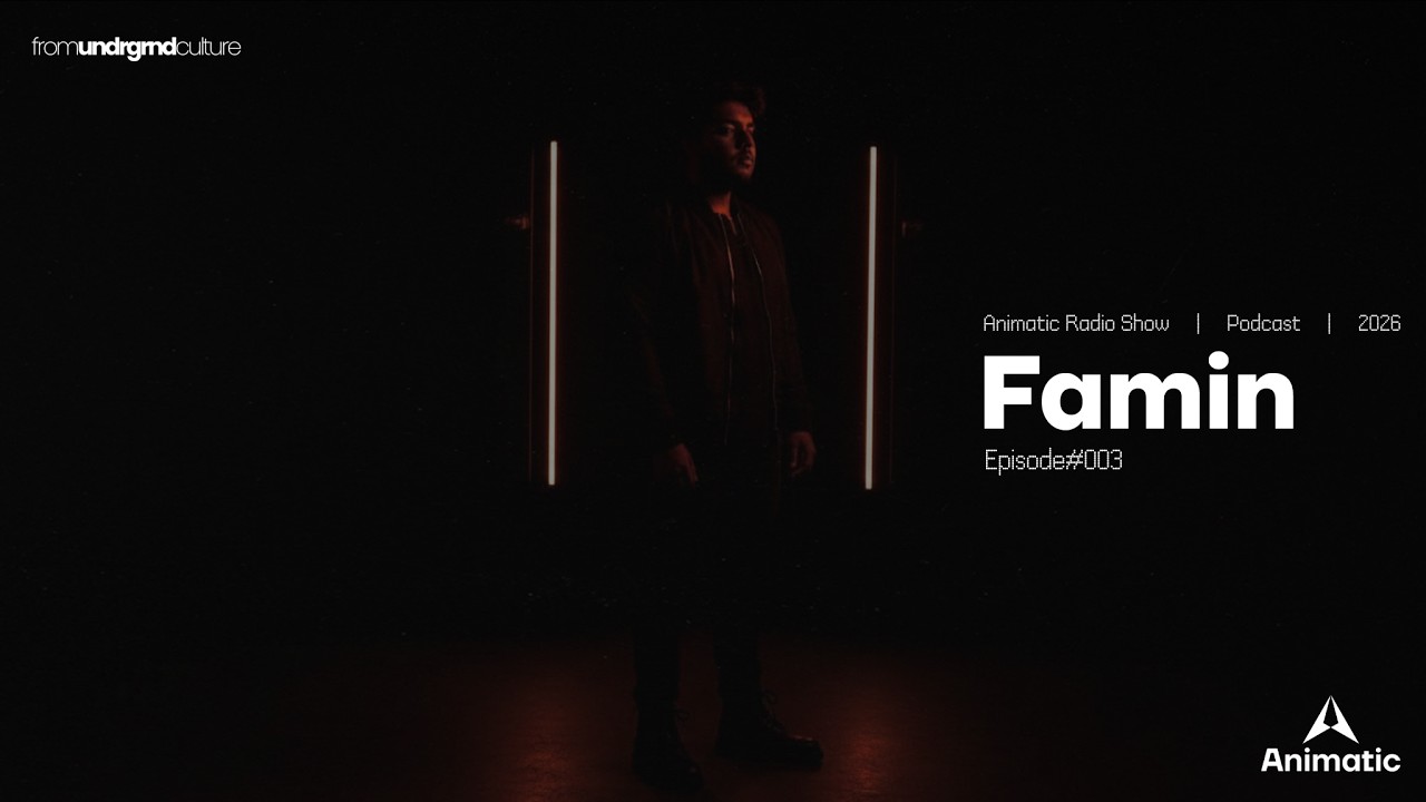 Radio Show - Famin | Animatic Label Podcast Series | Episode#003 - YouTube