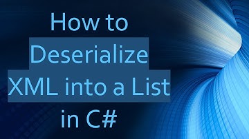 How to Deserialize XML into a List in C-