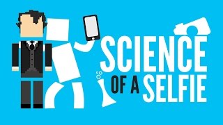 The Science Behind A Selfie