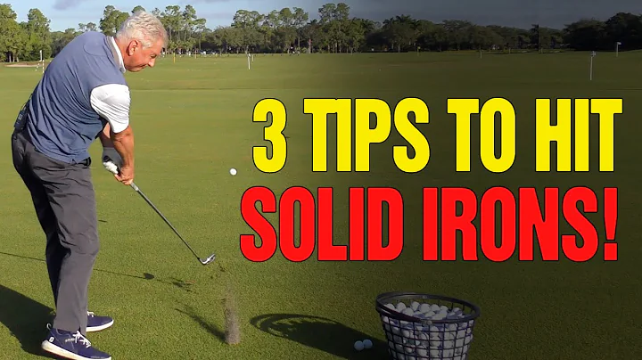 3 Tips to Help You HIT Your Irons Consistently