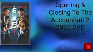 Opening & Closing To The Accountant 2 2025 DVD