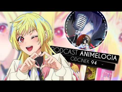 Podcast (PL) AnimeLogia#94 ~ Sezon Wiosna 2026, zasada trzech odcinków i Feministyczny Shinden