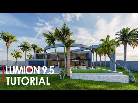 Lumion 9.5 Exterior Modern Render Workflow
