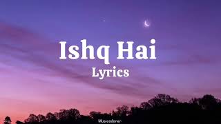 Ishq Hai  Song S  L Mismatched Season 3 Anurag Saikia Prajakta Koli Rohitsaraf