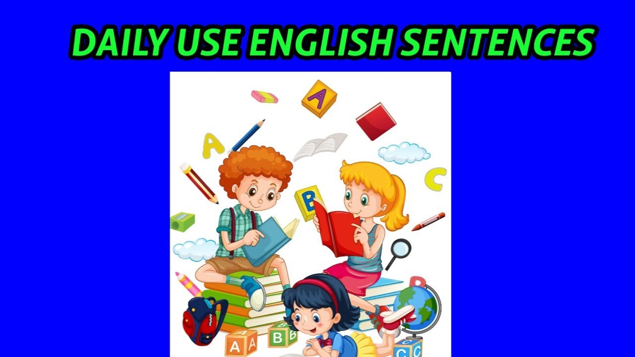 daily-use-english-sentences-for-kids-learn-with-ilak-youtube