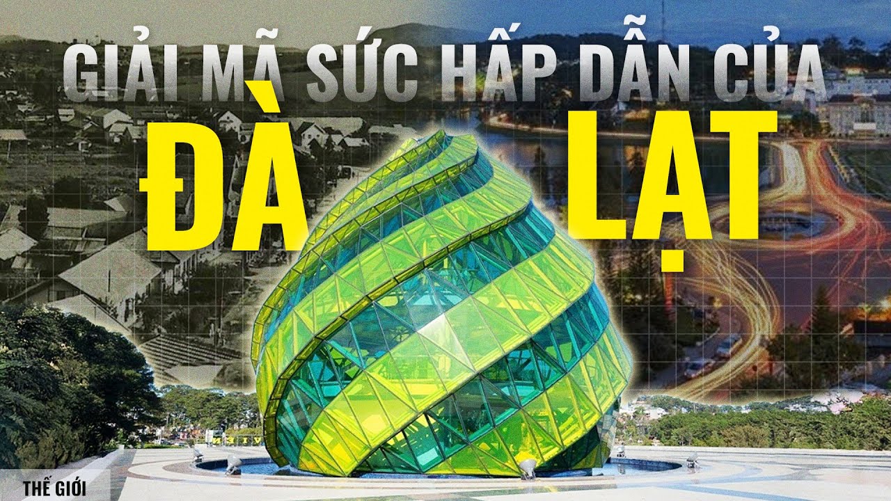 Tại sao ĐÀ LẠT LUÔN KHIẾN MỌI DU KHÁCH MÊ MẨN khi đặt chân tới đây? | Mai Hương | Thế giới