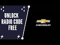 How To Unlock Chevrolet Theftlock Radio code FOR FREE