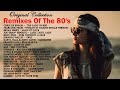80&#39;s Greatest Hits - Remixes Of The 80&#39;s Pop Hits - 80&#39;s Playlist Greatest Hits - Best Songs Of 80&#39;s