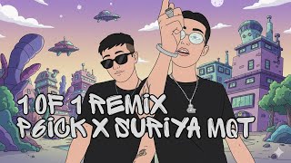 P6ICK X SURIYA MQT - 1 OF 1 Remix [Heavy Metal Version]