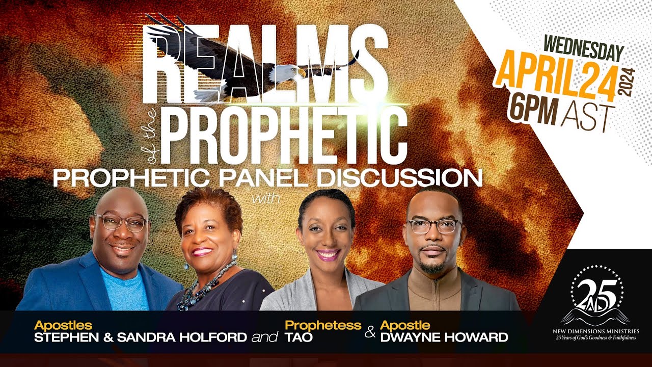 NDM Wednesday  Realms of the Prophetic   Panel Discussion  April 24th 2024