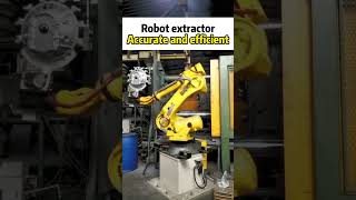 Robot extractor is used the die casting machine #diecastingmachine # #robot extractor