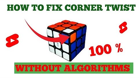 Algorithm to fix corner twist 👍|| Most important video on YouTube :