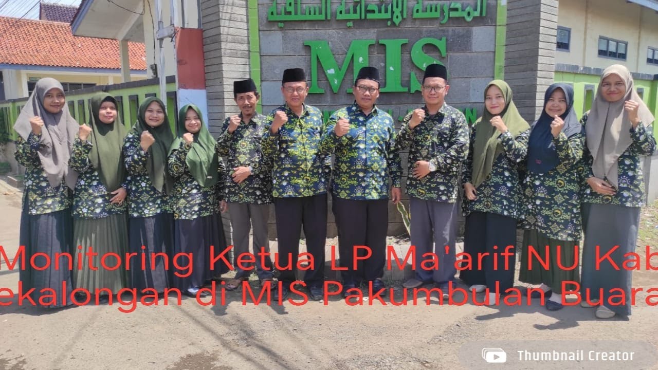 Monitoring Ketua LP Ma'arif NU Kabupaten Pekalongan di MIS Pakumbulan Buaran