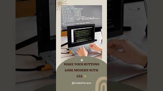 Make Your Buttons Look Modern With CSS ✨ #shorts