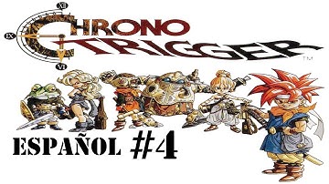 Chrono Trigger (SNES) | EPISODIO 4 |Español